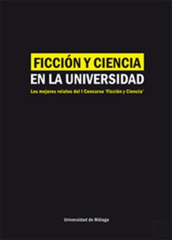 Bertrand.pt - Ficción Y Ciencia En La Universidad