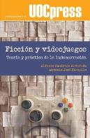 Ficción Y Videojuegos