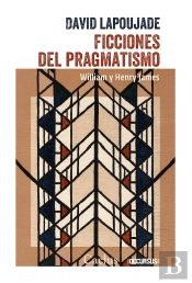 Ficciones Del Pragmatismo