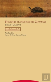 Ficciones Filosóficas Del Zhuangzi
