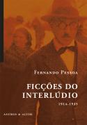 Ficções do Interlúdio (1914-1935)
