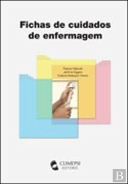 Bertrand.pt - Fichas de Cuidados de Enfermagem