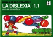 Fichas De Recuperación De La Dislexia 1. Nivel Inicial A