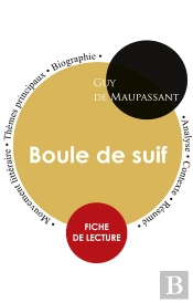 Fiche De Lecture Boule De Suif   Tude In