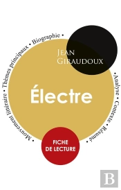 Fiche De Lecture Electre (Etude Integrale)