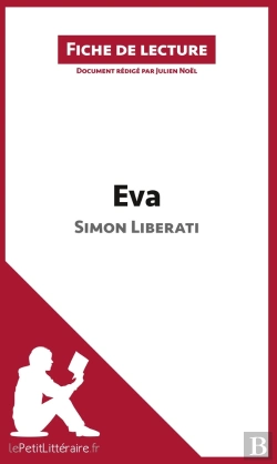 Bertrand.pt - Fiche De Lecture : Eva De Simon Liberati  ; Analyse Approfondie