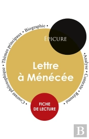 Fiche De Lecture Lettre A Menecee (Etude Integrale)