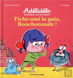 Bertrand.pt - Fiche-Moi La Paix, La Ronchonnade !