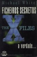 Ficheiros Secretos: A Verdade