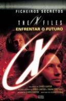 Ficheiros Secretos - Enfrentar Futuro