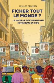 Ficher Tout Le Monde ? La Bataille De L'Identifiant Numérique En Inde