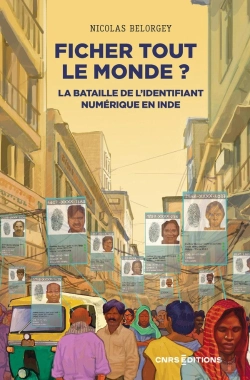 Bertrand.pt - Ficher Tout Le Monde ? La Bataille De L'Identifiant Numérique En Inde