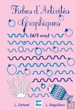 Bertrand.pt - Fiches D'Activités Graphiques 4/5 Ans