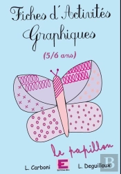 Fiches D'Activités Graphiques 5/6 Ans