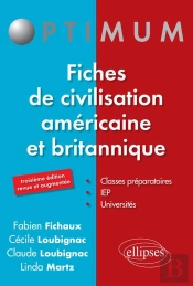 Fiches De Civilisation Americaine Et Britannique 3eme Edition