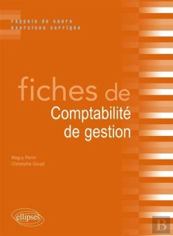 Bertrand.pt - Fiches De Comptabilité De Gestion ; Rappels De Cours Et Exercices Corrigés