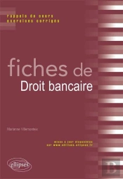 Fiches De Droit Bancaire Rappels De Cours & Exercices Corriges