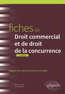 Bertrand.pt - Fiches De Droit Commercial Et De Droit De La Concurrence : A Jour Au 1er Mai 2024 (2e Édition)