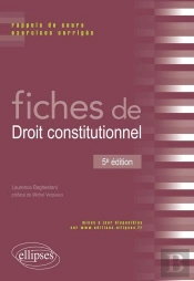 Fiches De Droit Constitutionnel (5e Édition)