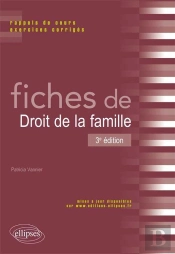 Fiches De Droit De La Famille Rappel De Cours & Exercices Corriges 3eme Edition