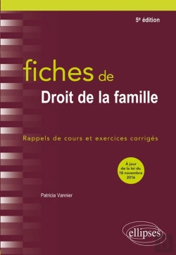Bertrand.pt - Fiches De Droit De La Famille ; Rappels De Cours Et Exercices Corrigés (5e Édition)