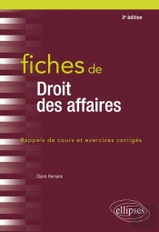 Fiches De Droit Des Affaires - 3e Edition