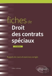 Fiches De Droit Des Contrats Spéciaux : A Jour Au 1er Juin 2024 (3e Édition)