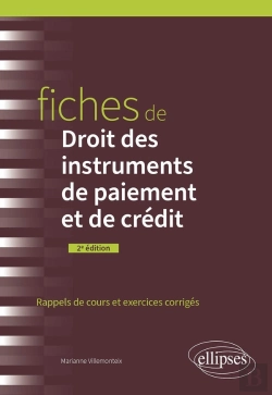 Bertrand.pt - Fiches De Droit Des Instruments De Paiement Et De Crédit : A Jour Au 1er Mai 2024 (2e Édition)