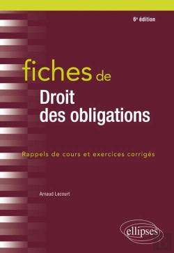Bertrand.pt - Fiches De Droit Des Obligations - 6e Edition