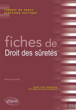 Bertrand.pt - Fiches De Droit Des Sûretés ; Rappels De Cours Et Exercices Corrigés