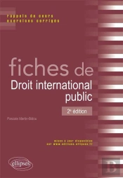 Fiches De Droit International Public Rappel De Cours & Exercices Corriges 2eme Edition