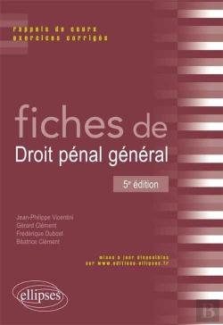Bertrand.pt - Fiches De Droit Pénal Général - 5e Édition
