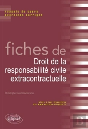 Fiches De Droit Responsabilite Civile Extracontractuelle Rappels De Cours & Exercices Corriges