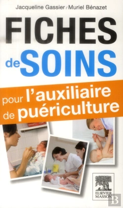 Bertrand.pt - Fiches De Soins Pour L'Auxiliaire De Puériculture (2e Édition)