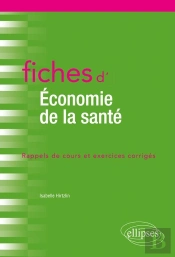 Fiches D'Économie De La Santé (Édition 2018)