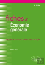 Fiches D'Économie Générale (2e Édition)