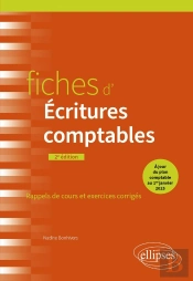 Fiches D'Écritures Comptables : À Jour Du Nouveau Plan Comptable Au 1er Janvier 2025 (2e Édition)