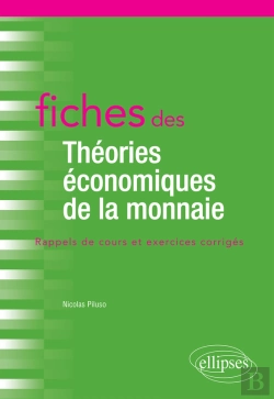 Bertrand.pt - Fiches Des Théories Économiques De La Monnaie