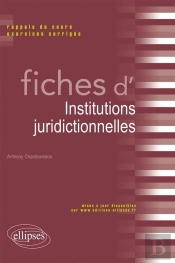 Fiches D'Institutions Juridictionnelles