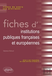 Fiches D'Institutions Publiques Françaises Et Européennes