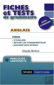 Fiches Et Tests De Grammaire ; Anglais ; Parcours Université