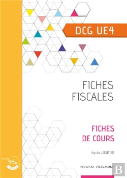 Bertrand.pt - Fiches Fiscales Dcg - Ue 4 Du Dcg