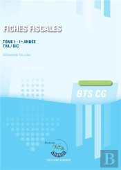 Fiches Fiscales T1 - Fiches De Cours De Fiscalite Pour Les Bts Cg 1re Annee