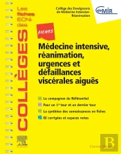 Fiches Médecine Intensive, Réanimation, Urgences Et Défaillances Viscérales Aiguës