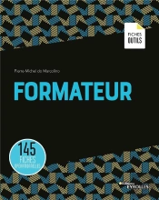 Fiches Outils  Formateur ; 155 Fiches, 150 Schémas Personnalisables Sur Cd-Rom (4e Édition)
