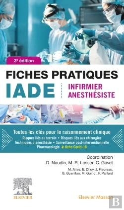 Bertrand.pt - Fiches Pratiques Iade ; Infirmier Anesthésiste (3e Édition)
