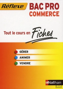 Bertrand.pt - Fiches Reflexe Bac Pro Commerce Gerer Vendre Animer 2011