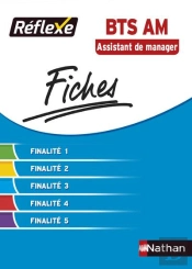 Fiches Reflexe Finalites Bts Assistant De Manager  - Numero 5 2015