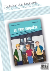 Fichier De Lecture : Le Trio Enquete Tome 2