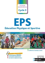 Fichier Ressources : L'Eps ; Cycle 3 (Édition 2019)